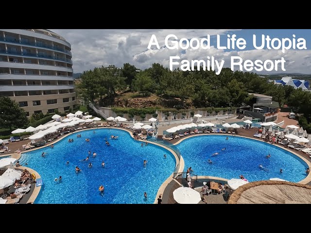 Paradise Found: Exploring A Good Life Utopia Family Resort in Türkiye class=
