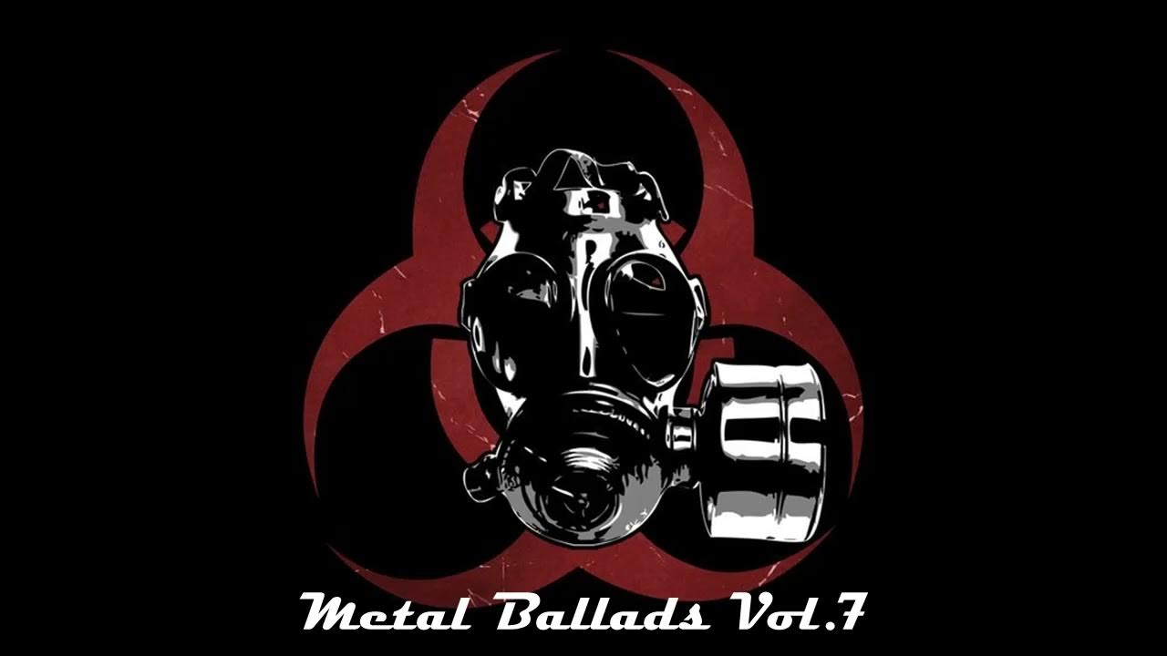 Metal Ballads Vol.7 Metal Ballads Vol.7