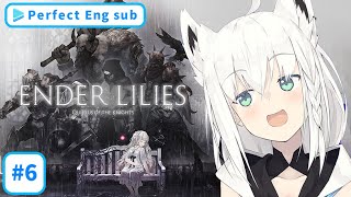 【ENG SUB】(#6)ENDER LILIES: Quietus of the Knights【Fubuki/Hololive】