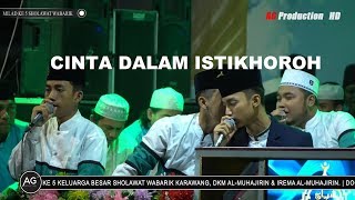 'Guz Azmi' Cinta Dalam Istiqoroh  Syubbanul Muslimin  karawang Bersholawat