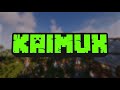 KAIMUX Network | Server showcase