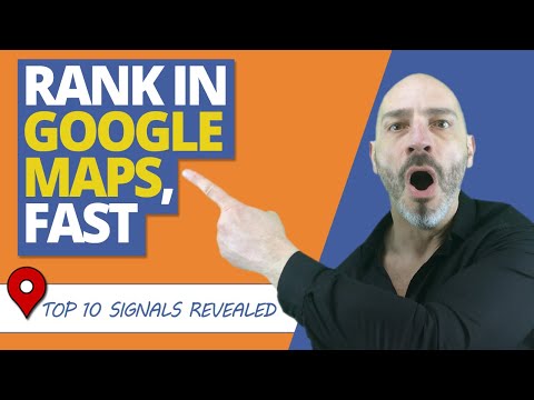 Rank In Google Maps Fast – Top 10 Critical Ranking Signals Revealed (2019)