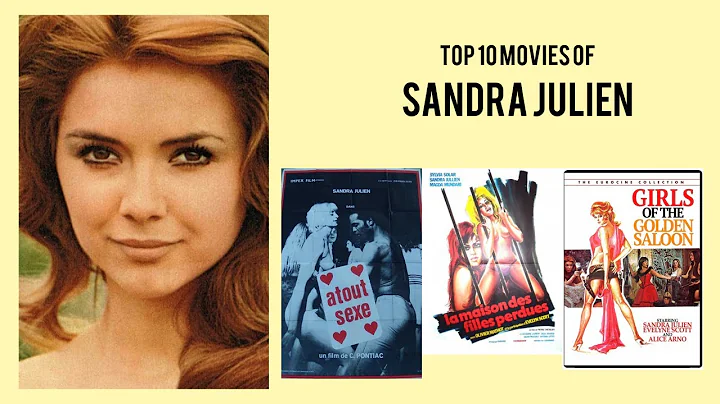 Sandra Julien Top 10 Movies of Sandra Julien| Best...