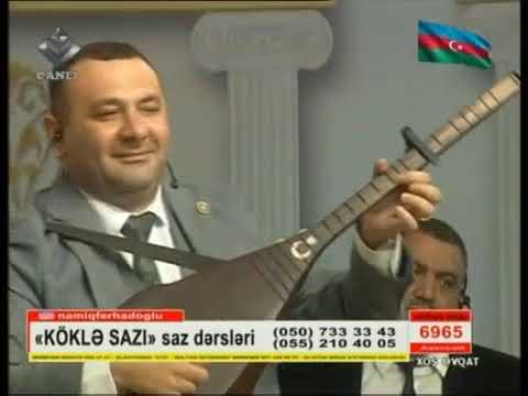 Namiq Fərhadoğlundan sazda gözəl ifa