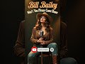 (Full Song) Bill Bailey   Won't You Please Come Home 1901   2025 Country #2 #iamshedo  #shedo