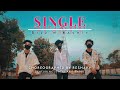 SINGLE- Bilz & Kashif | Choreographed by Reshavv | feat. Tatai and Papai