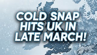 Brace Yourself: Cold Snap Hits UK in Late March!#UKWeather #WeatherUpdate #SpringForecast