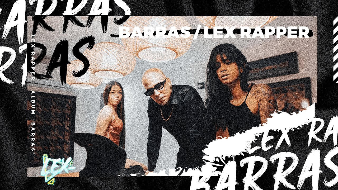 3#ENTAO JOGA - Álbum Barras | Rapper Lex Feat Lipestar - YouTube Music