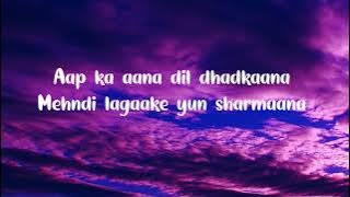 Lyrics|Aapka Aana Dil Dhadkana Full Song|Alka Yagnik, Kumar Sanu|Kurukshetra|Sanjay Dutta|YRF Lyrics