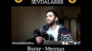 Buray - Mecnun ( Hami Music Cover )
