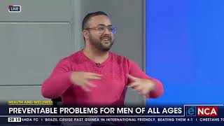 Health and Wellness | Preventable problems for men of all ages