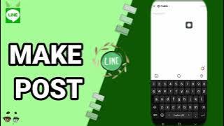 How To Make Post On Line App