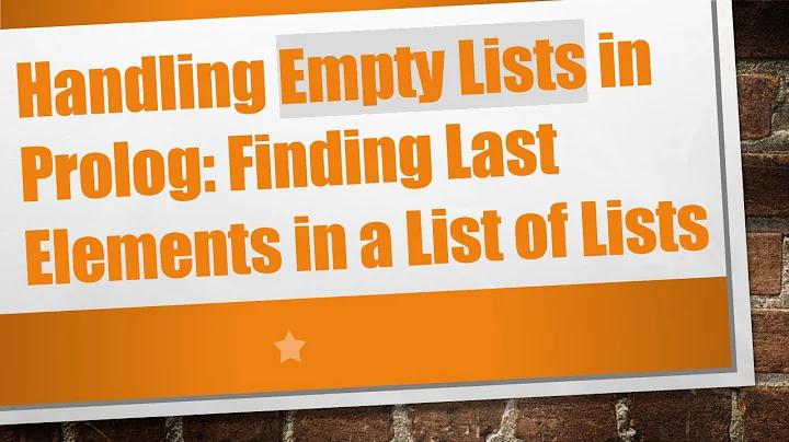 Handling Empty Lists in Prolog: Finding Last Elements in a List of Lists
