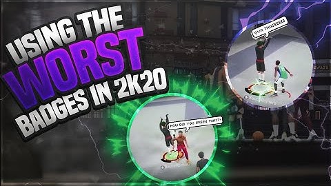 USING THE WORST BADGES IN NBA2K20 🤢🤮🤮😰