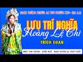 Hát Bội Bình Định- Trích Đoạn Này Càng Xem Càng Thích- Quốc Ngữ- Ngọc Hương & Thập Mười