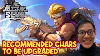 METAL SLUG AWAKENING: RECOMMENDED CHARACTERS TO UPGRADE