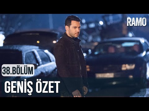 Ramo 38.Bölüm Geniş Özeti