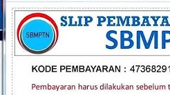 Tata Cara Daftar SBMPTN 2015 #5 (Pencetakan Slip Pembayaran) - Durasi: 2.51. 
