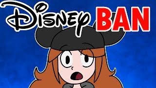 BANNED From Disney (Feat @LetMeExplainStudios )