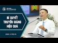 Bài Giảng | Bí Quyết Truyền Giảng Hiệu Quả | MSNC. Lê Văn Hà