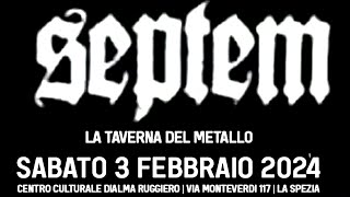 Septem - Centro Culturale Dialma Ruggiero, La Spezia, Italy, 3 feb 2024 FULL VIDEO LIVE CONCERT