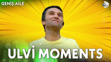 Ulvi Moments #1 - Geniş Aile