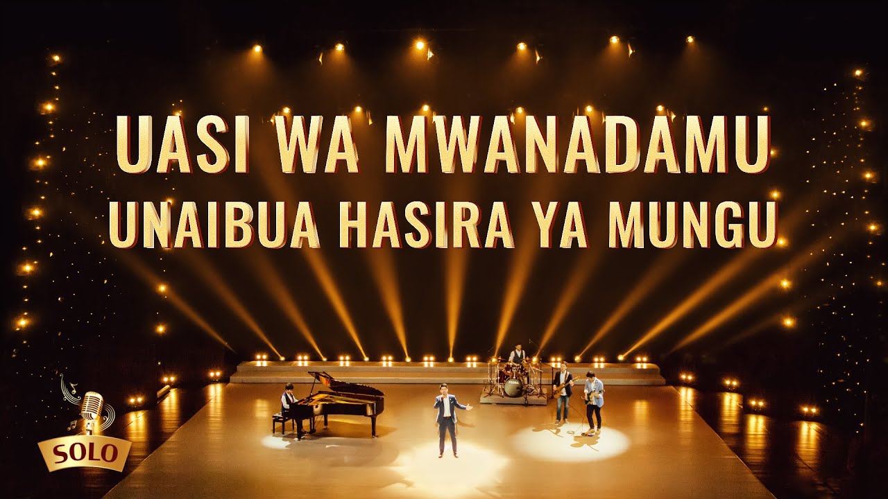 Swahili Christian Song 2020 | Uasi wa Mwanadamu Unaibua Hasira ya Mungu