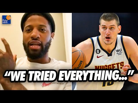 Paul George Explains Why It's So Hard To Stop Nikola Jokic