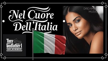 Thumbnail of Nel Cuore dell’Italia – Serena Valentini 🇮🇹 The Godfather Tony 1 Music