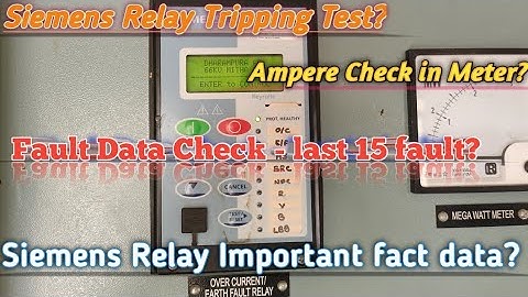 Siemens Relay Tripping Test /Ampere Check/Fault Data Check Watch This Video || Fact Data Viral Karo