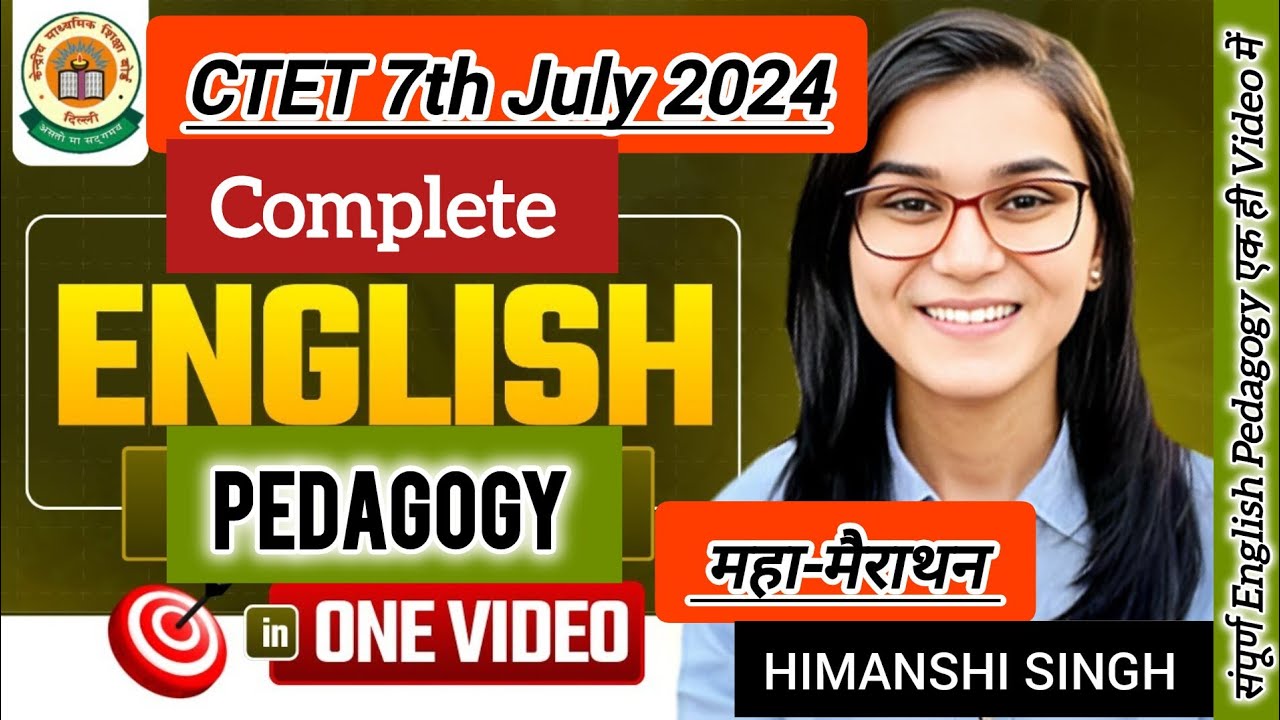 English Pedagogy MARATHON Class, CTET 7th July 2024 , English In One ...
