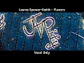 Lauren Spencer Smith Flowers Vocal Only 