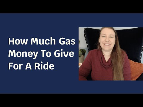 How Much Gas Money To Give For A Ride