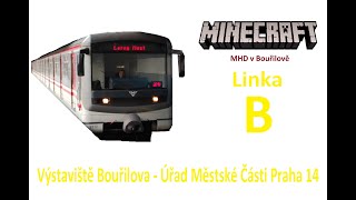 Minecraft MHD v Bouřilově Linka B Výstaviště Bouřilova - Úřad Městské Části Praha 14 screenshot 4