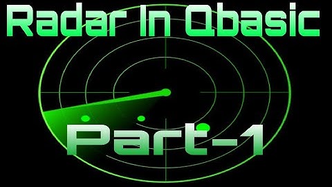Radar in #Qbasic part1