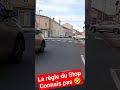 Ref:zvpY5nINFOE Roanne on s'arr�te pas au stop �a fait perdre du temps, y en a qui bosse  
