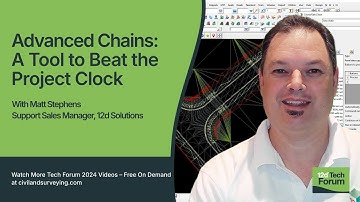 Advanced Chains in #12dModel 15 – Automating Workflows for Faster Civil Design | #TechForum 2021