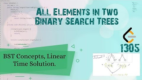 All Elements in Two Binary Search Trees LeetCode September Challenge - LeetCode 1305