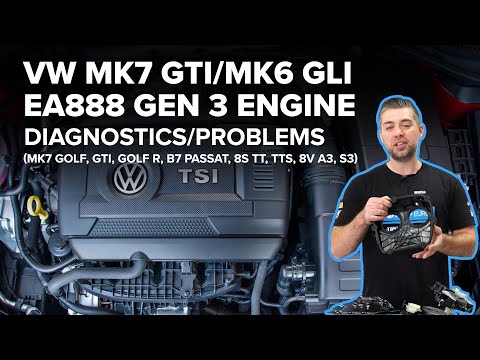 Volkswagen EA888 Gen 3 Engine Diagnostics & Maintenance Guide (Mk6 GLI, Mk7 Golf, GTI, Golf R, S3,+)