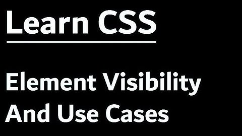 #webdevelopment Learn css element visibility and use cases in Arabic شرح اخفاء و اظهار العناصر