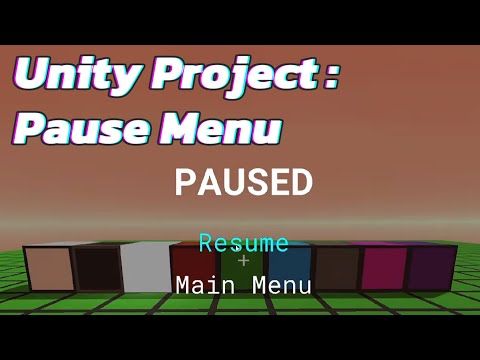 Unity Project: Pause Menu