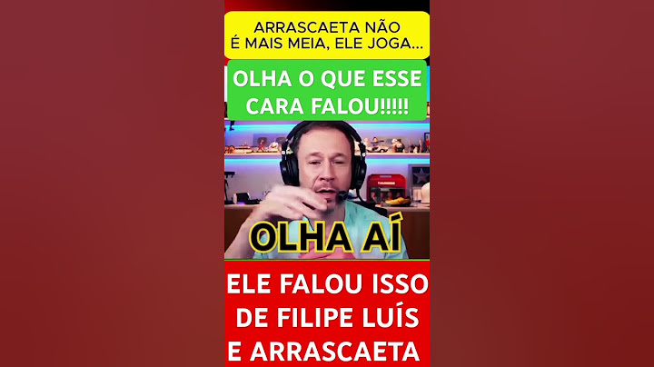 OLHA SÓ O QUE ESSE COMENTARISTA FALOU DE FILIPE LUÍS E ARRASCAETA