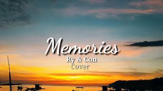 Memories  Maroon 5 ry U0026 Con Cover S