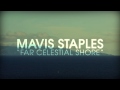Mavis Staples - Far Celestial Shore
