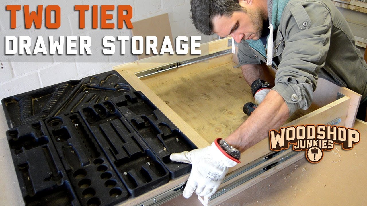 Two Tier Drawer For Extra Tool Storage - Making The Most Of A