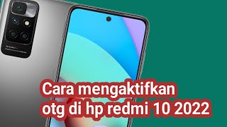 Cara mengaktifkan otg di hp redmi 10 2022 screenshot 3