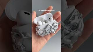 DIY hot glue AirPods case 🩶 #asmr #diy #diyfashion #airpods #airpodscase #shorts #accessories
