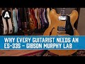 Why Every Guitarist Needs an ES-335 - Gibson Murphy Lab