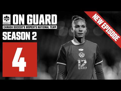 "NOVEMBER IS EVERYTHING." | CANWNT On Guard S2E4