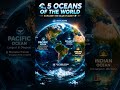 “🌍 5 Oceans of the World – Secrets of Earth’s Blue Planet Revealed!” #ocen #education# fyp #trending